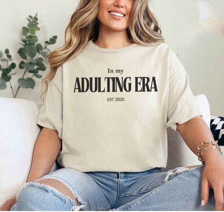 Adulting Era T-Shirt